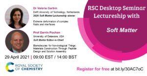 RSC Desktop Seminar Lectureship with Soft Matter